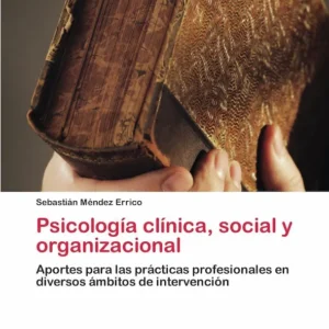 Portada del Libro Psicología Clínica Social y Organizacional | Ánima Psicólogos