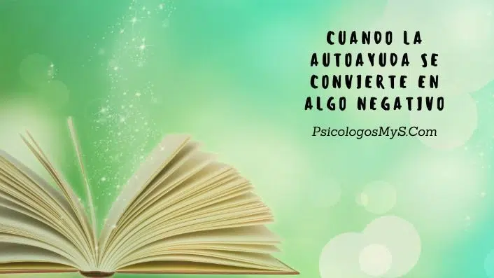 Cuando la autoayuda se convierte en algo negativo 1 Autoayuda