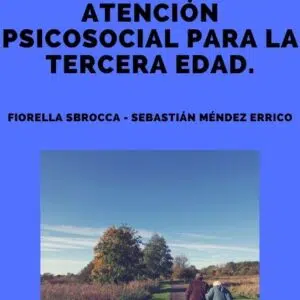 Modelo de Atención Psicosocial para la Tercera Edad